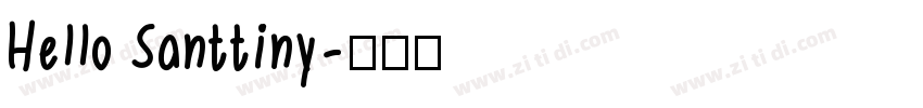 Hello Santtiny字体转换